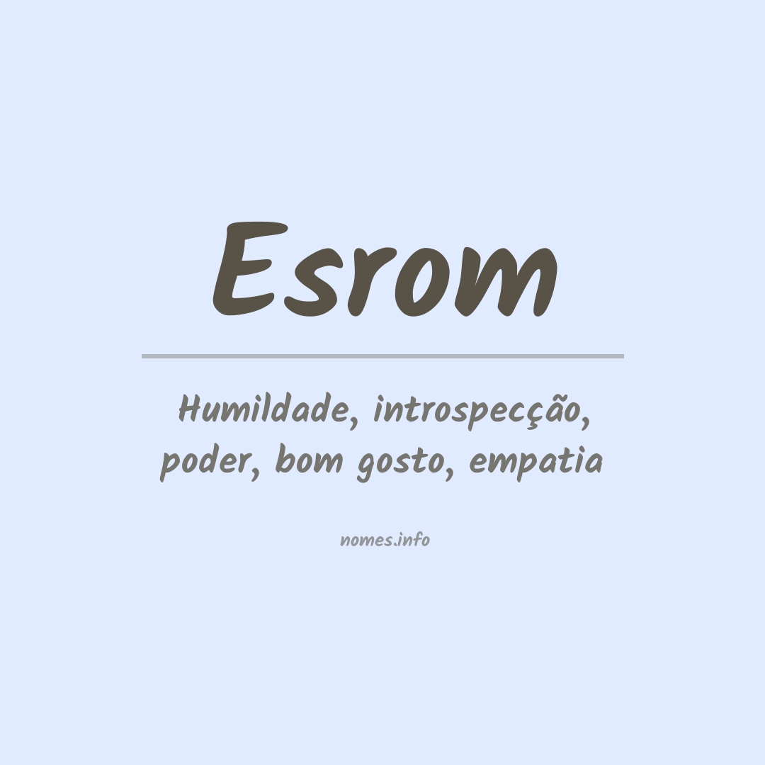 Significado do nome Esrom