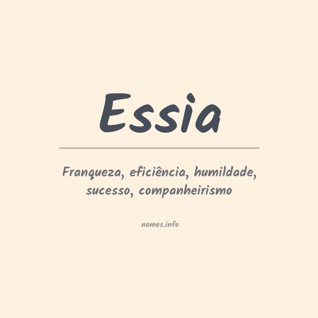 Significado do nome Essia Significado do nome Essia
