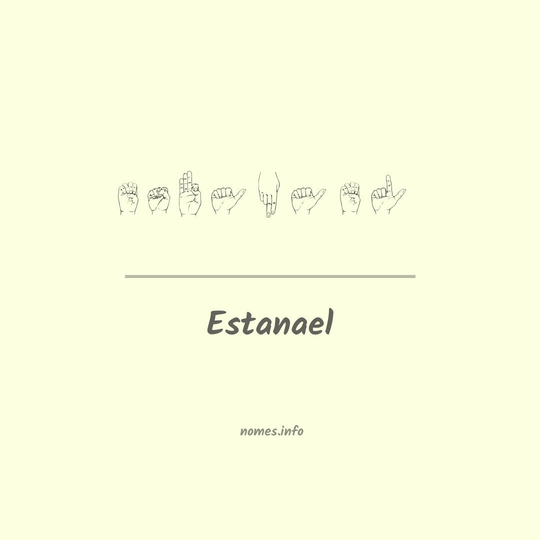 Estanael em Libras