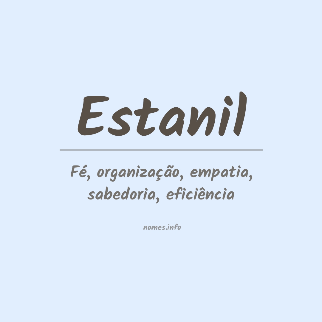 Significado do nome Estanil