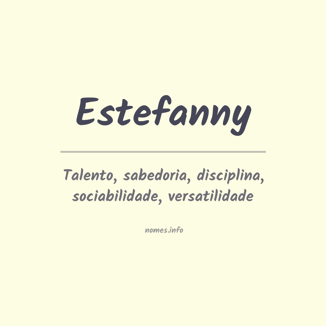 Significado do nome Estefanny