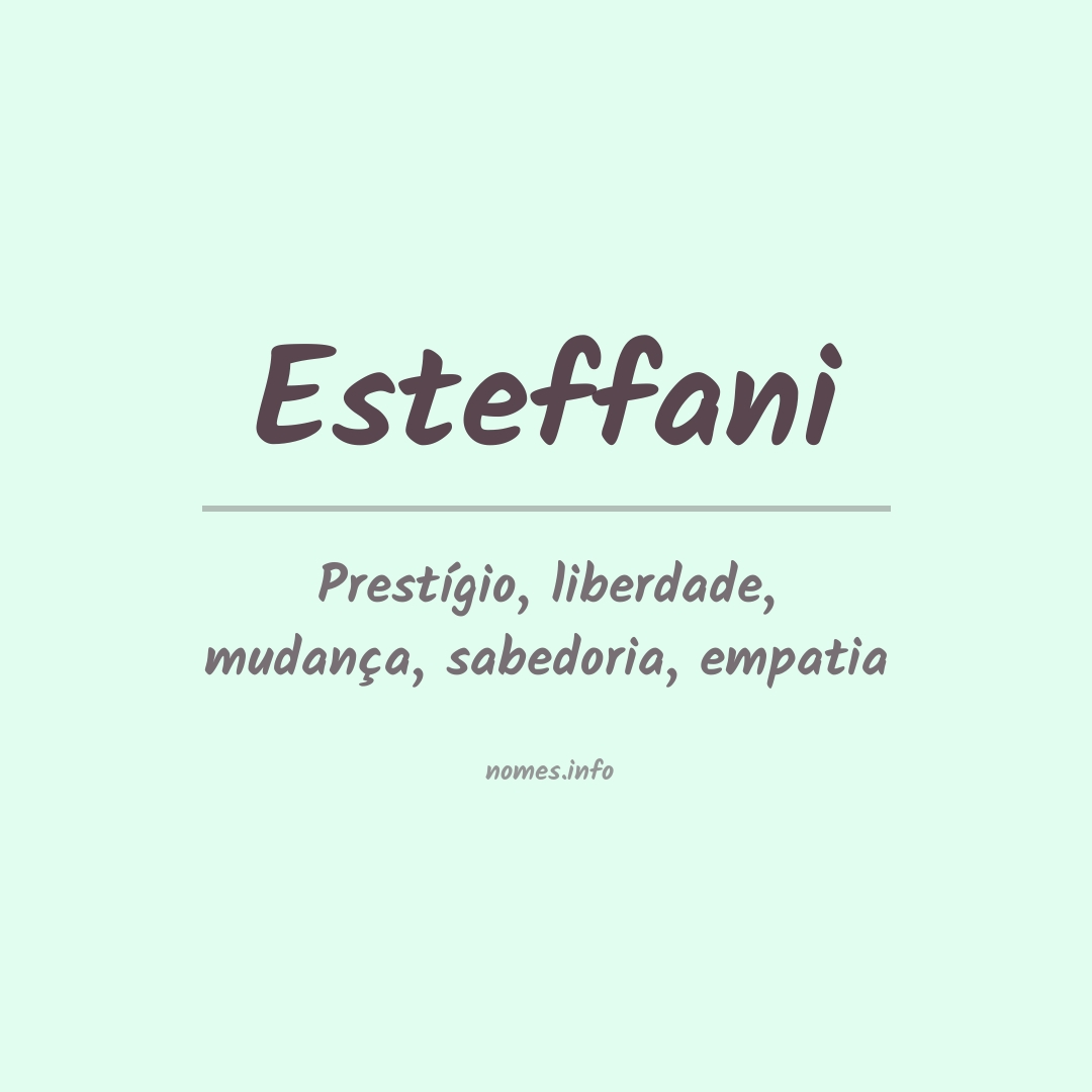 Significado do nome Esteffani