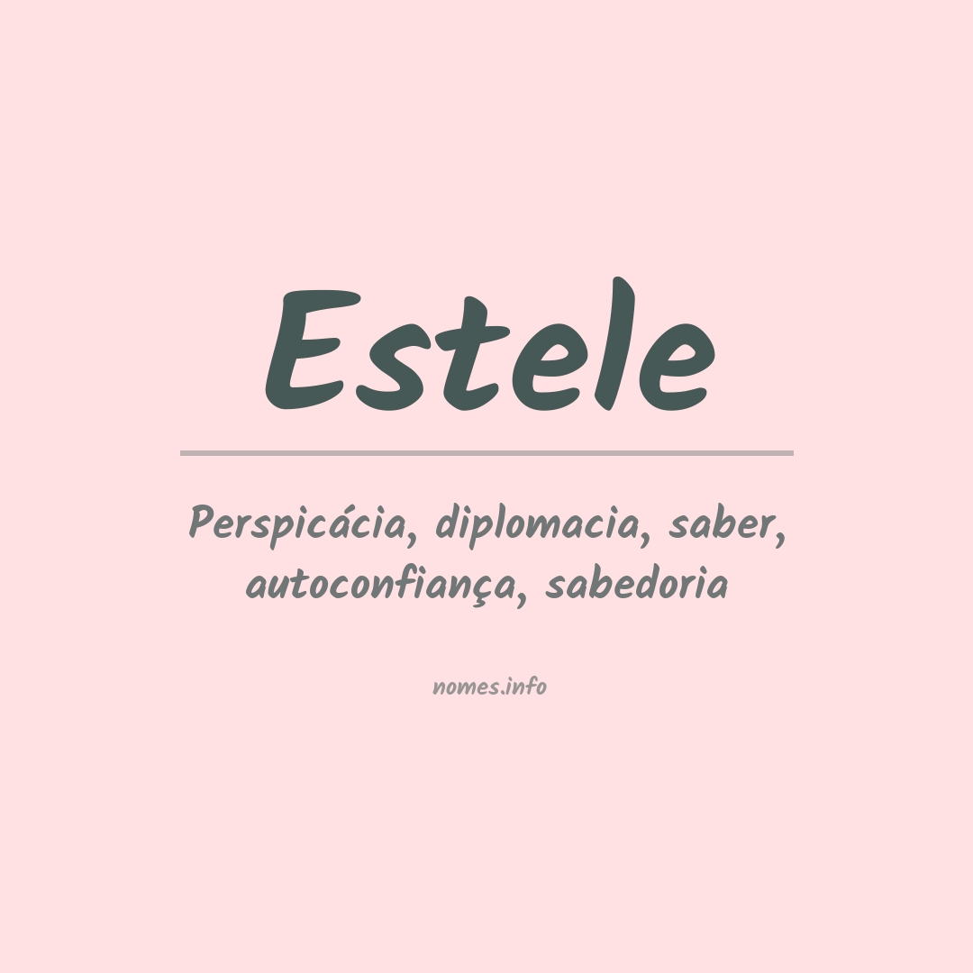 Significado do nome Estele