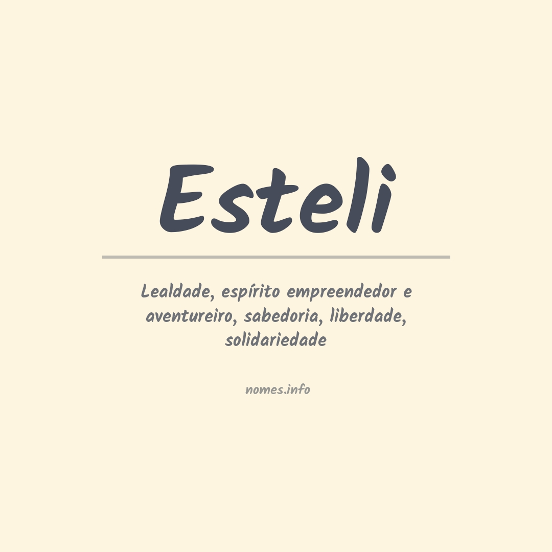 Significado do nome Esteli Significado do nome Esteli