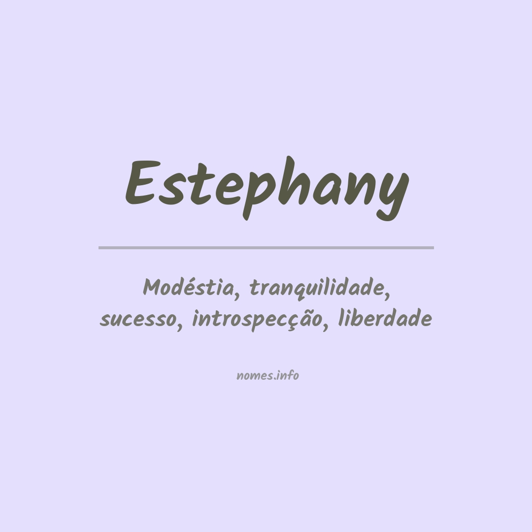 Significado do nome Estephany