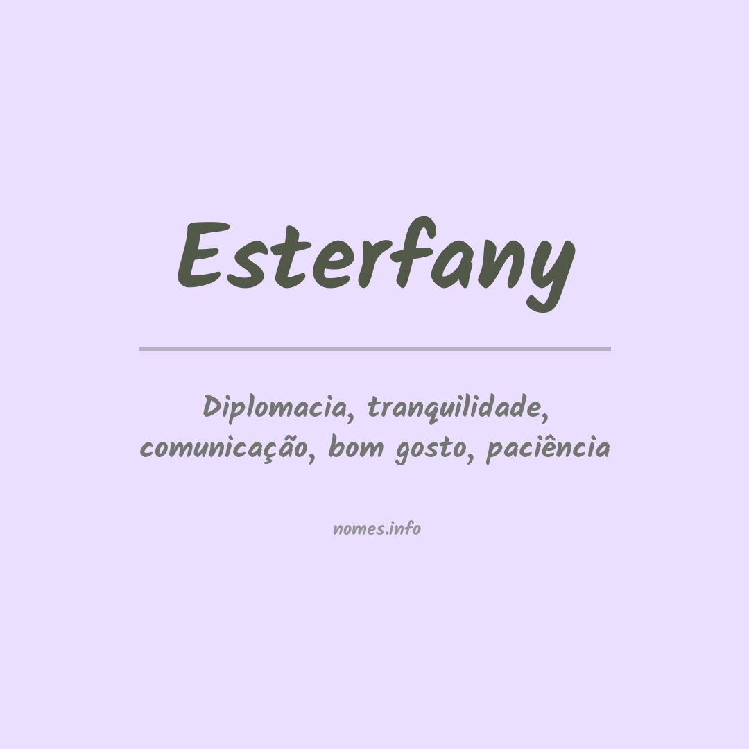 Significado do nome Esterfany