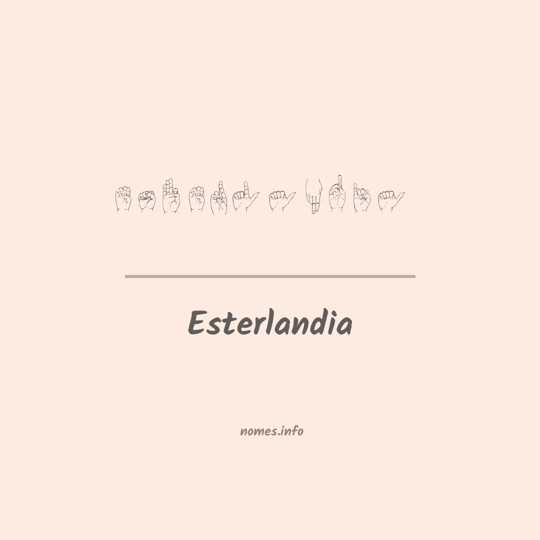 Esterlandia em Libras