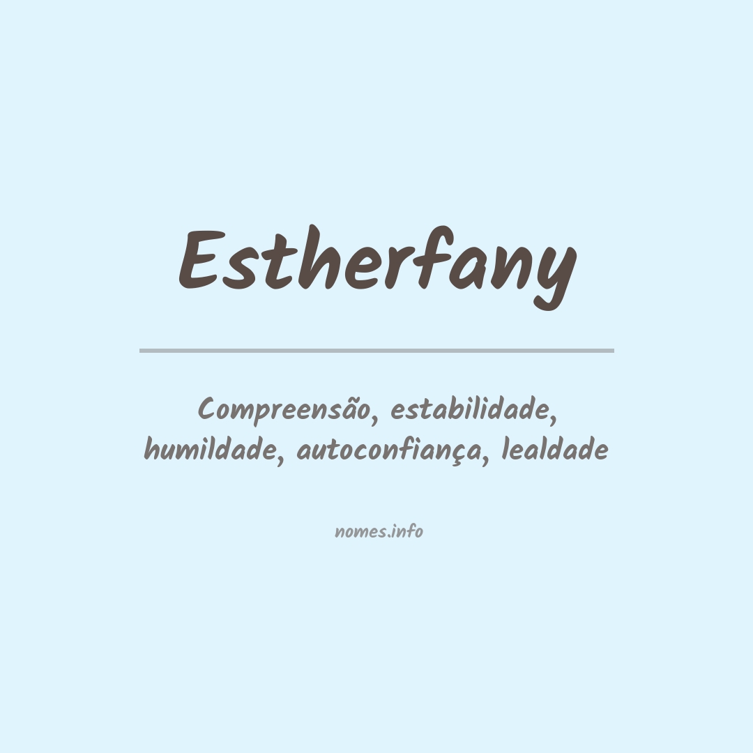 Significado do nome Estherfany