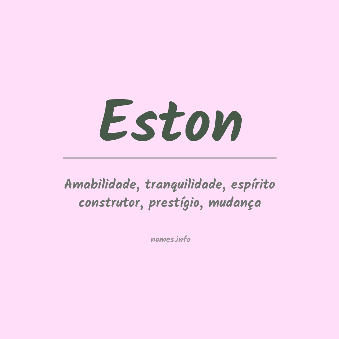 Significado do nome Eston