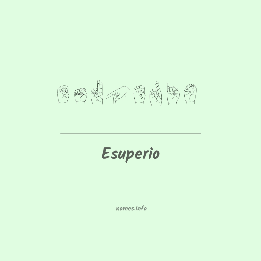 Esuperio em Libras