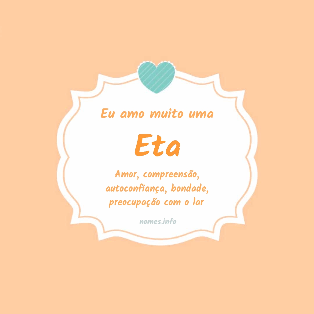 Eu amo muito Eta