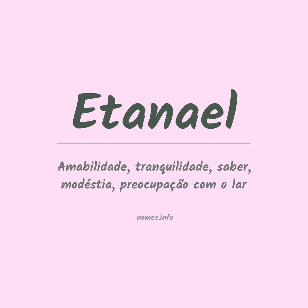 Significado do nome Etanael
