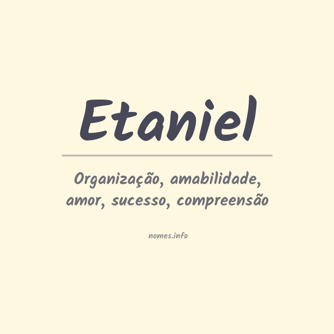 Significado do nome Etaniel