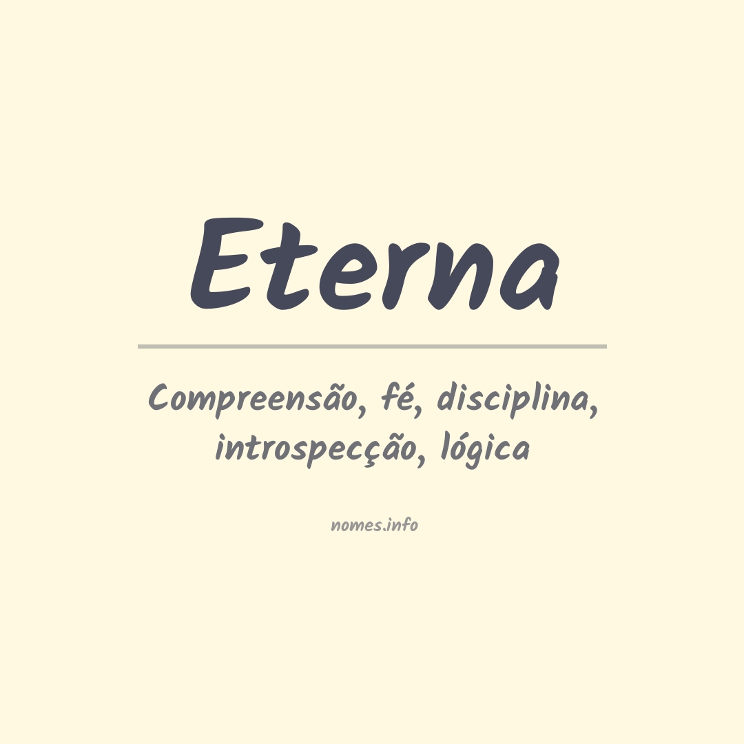 Significado do nome Eterna