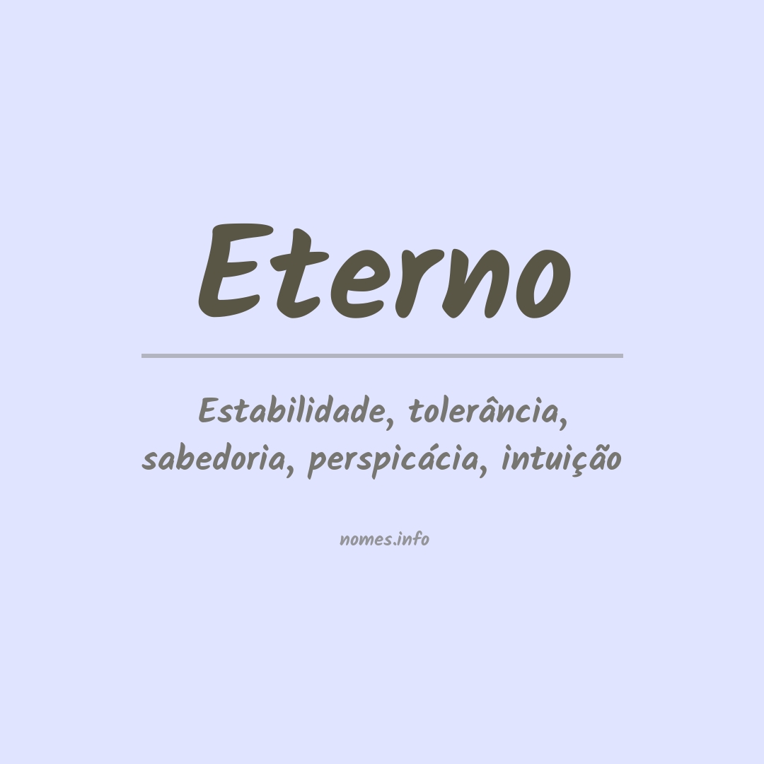 Significado do nome Eterno
