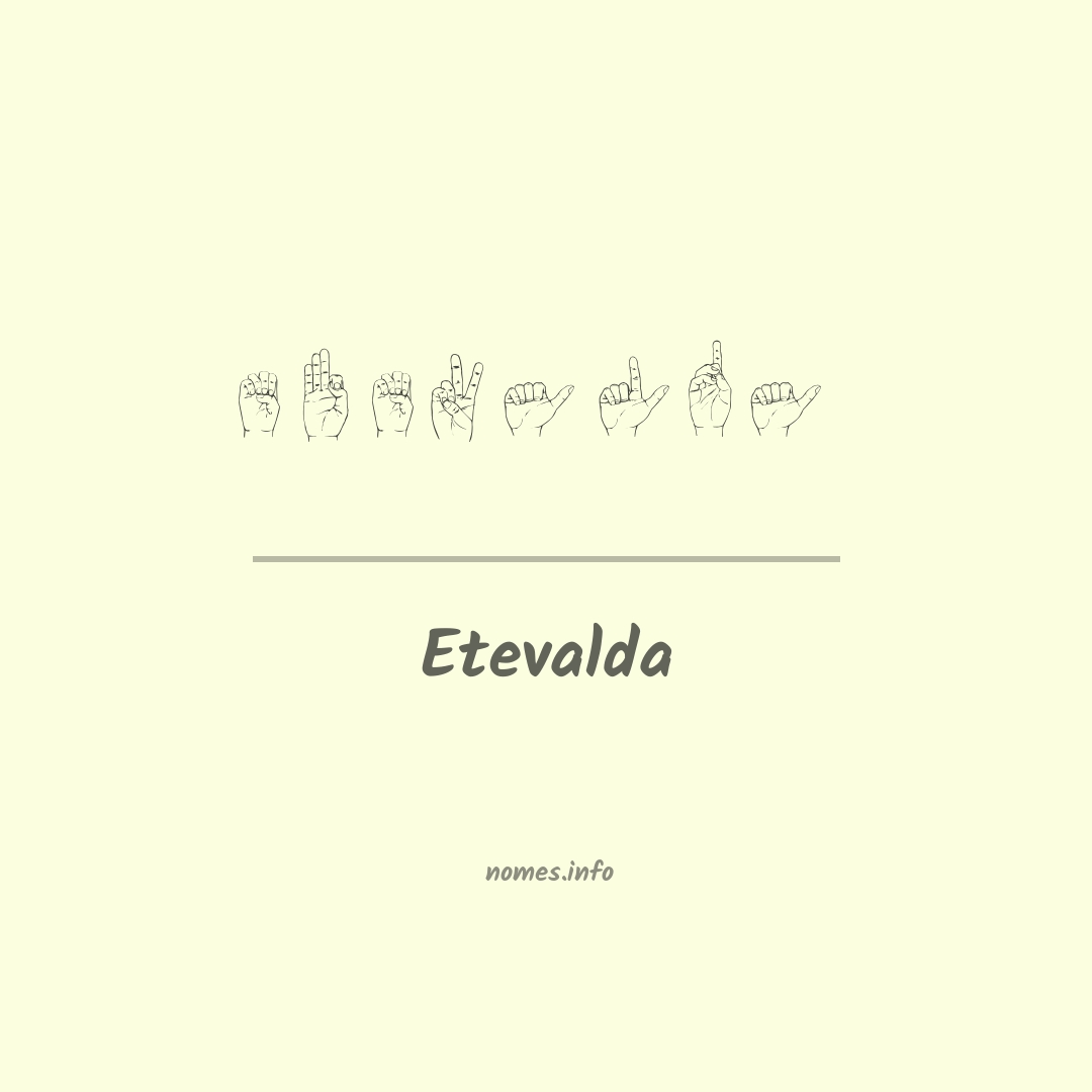 Etevalda em Libras