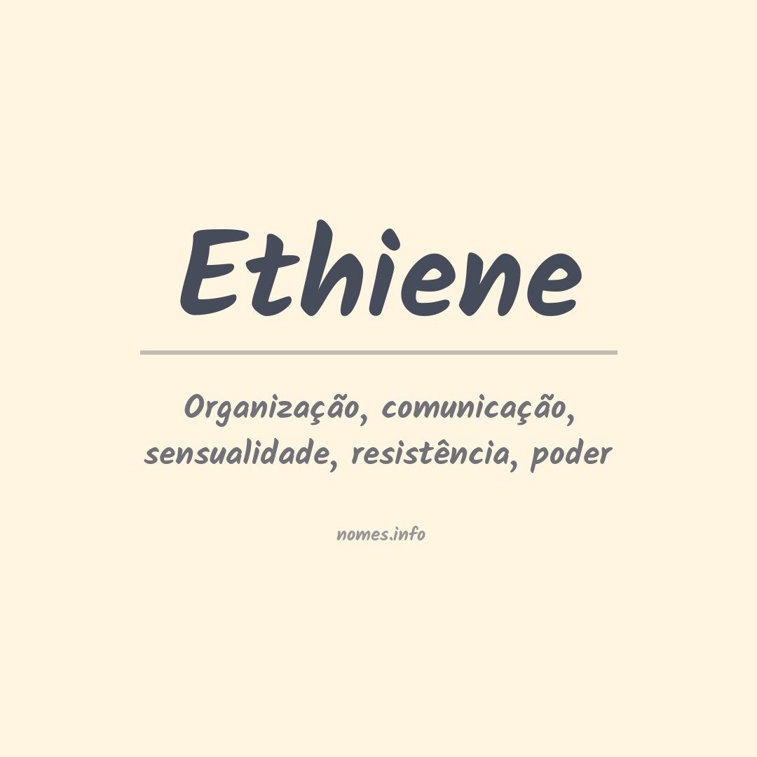Significado do nome Ethiene