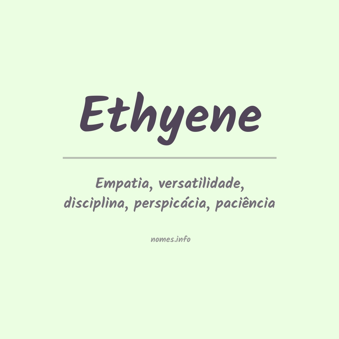 Significado do nome Ethyene