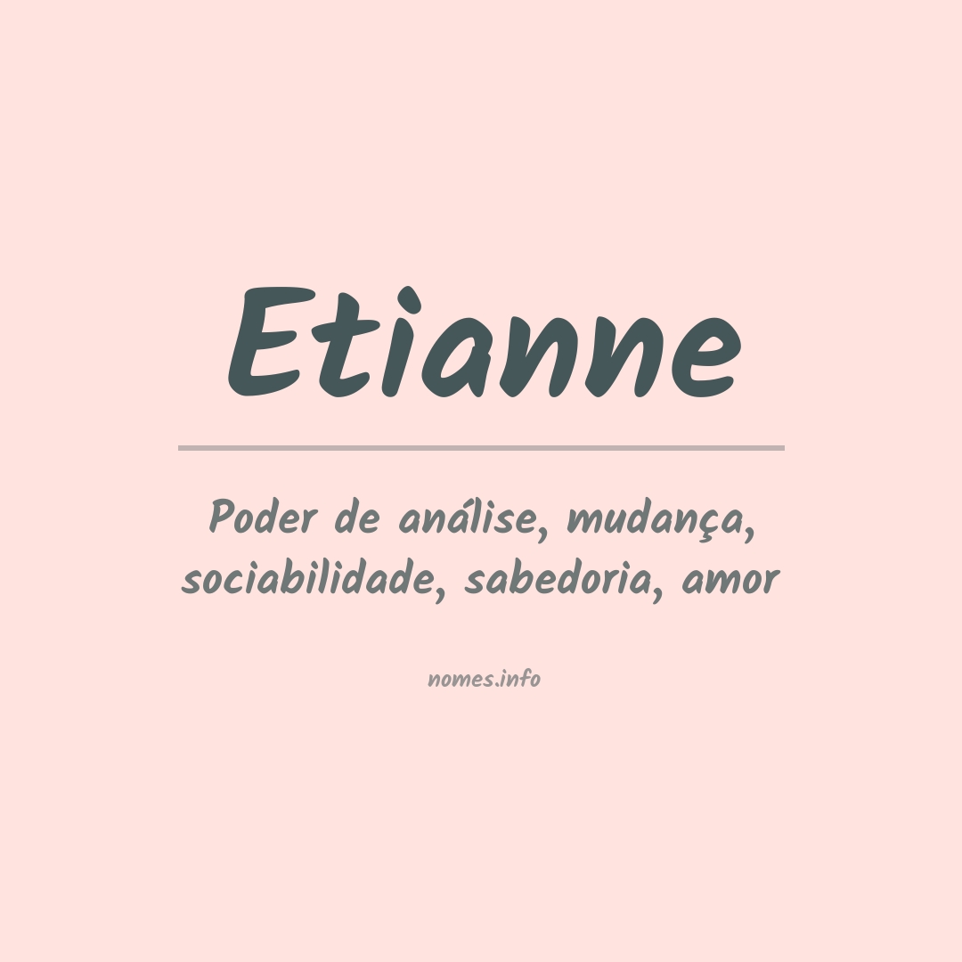 Significado do nome Etianne