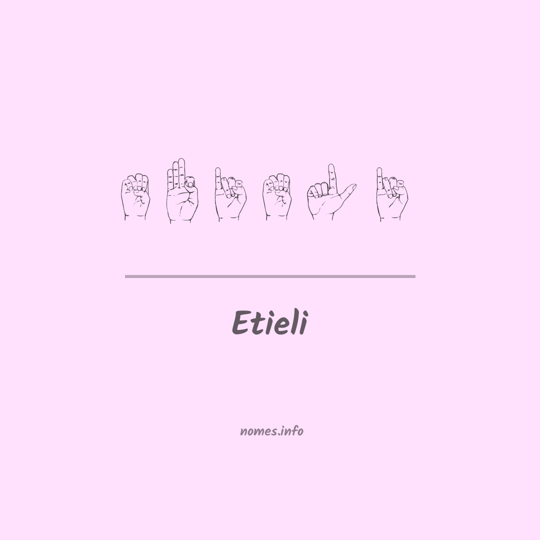 Etieli em Libras Etieli em Libras