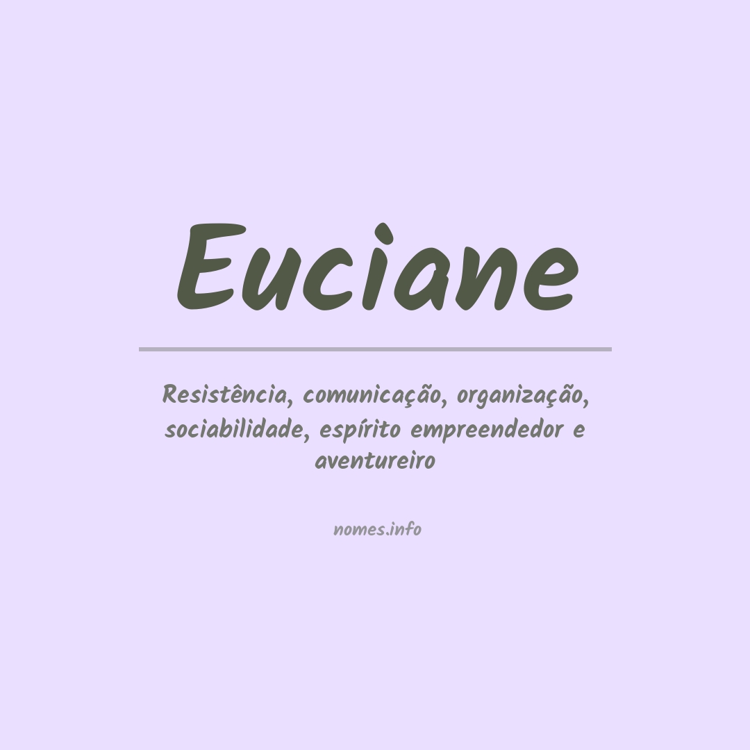 Significado do nome Euciane