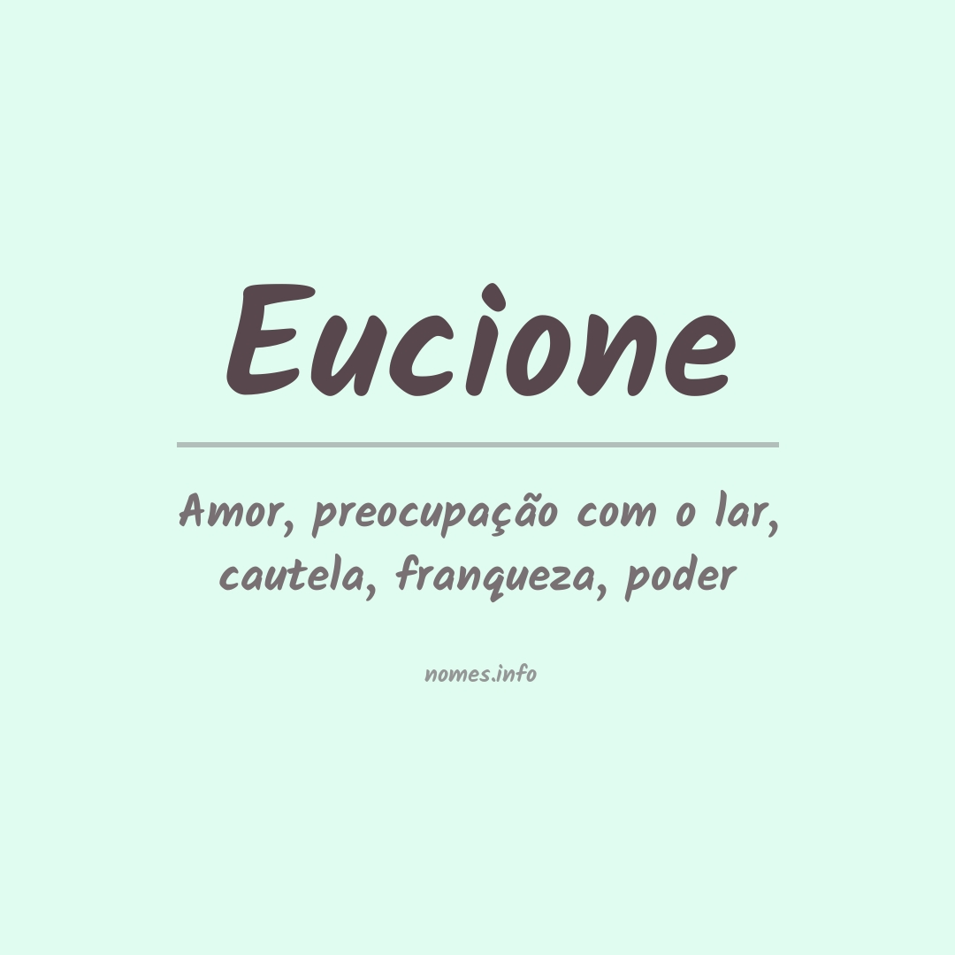 Significado do nome Eucione