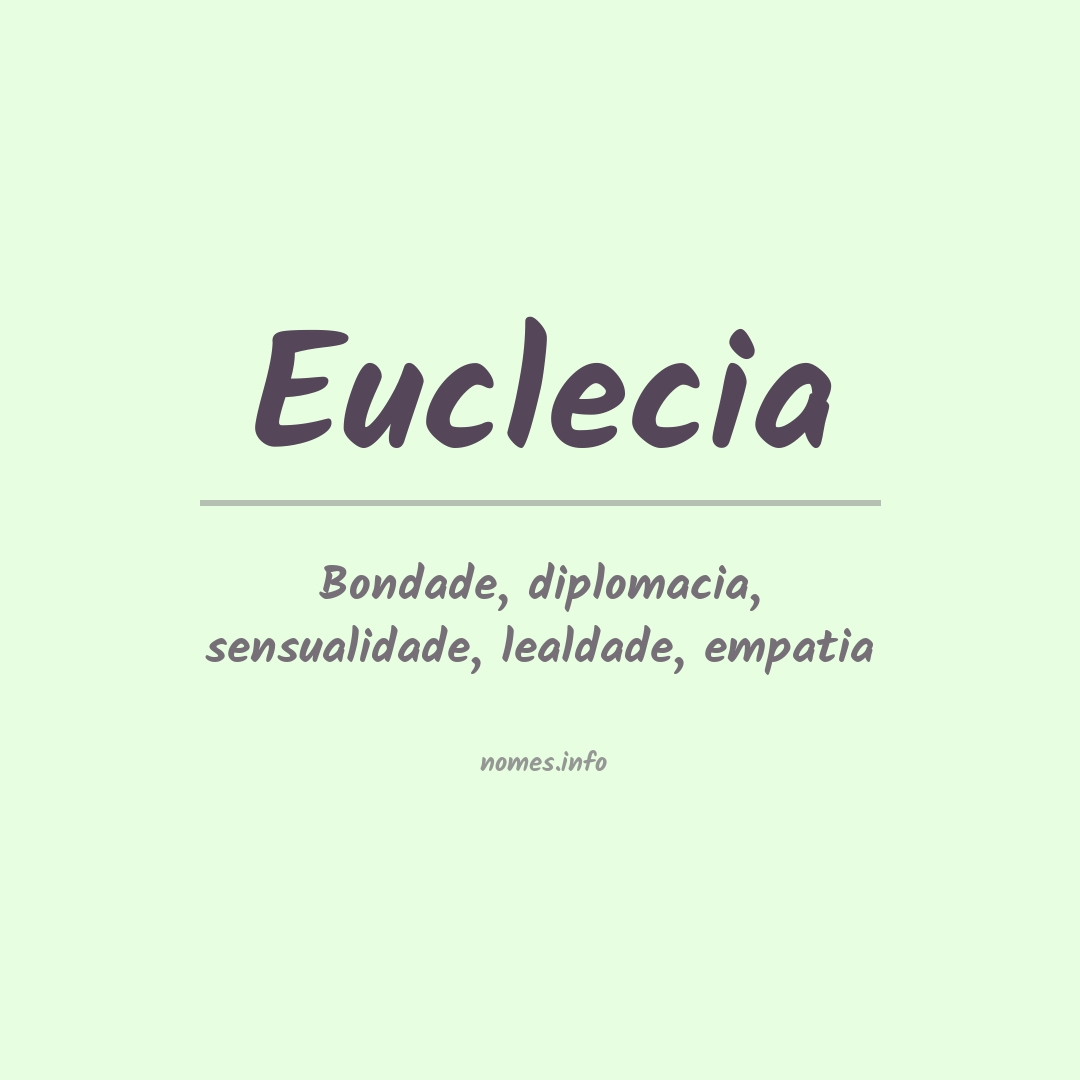 Significado do nome Euclecia