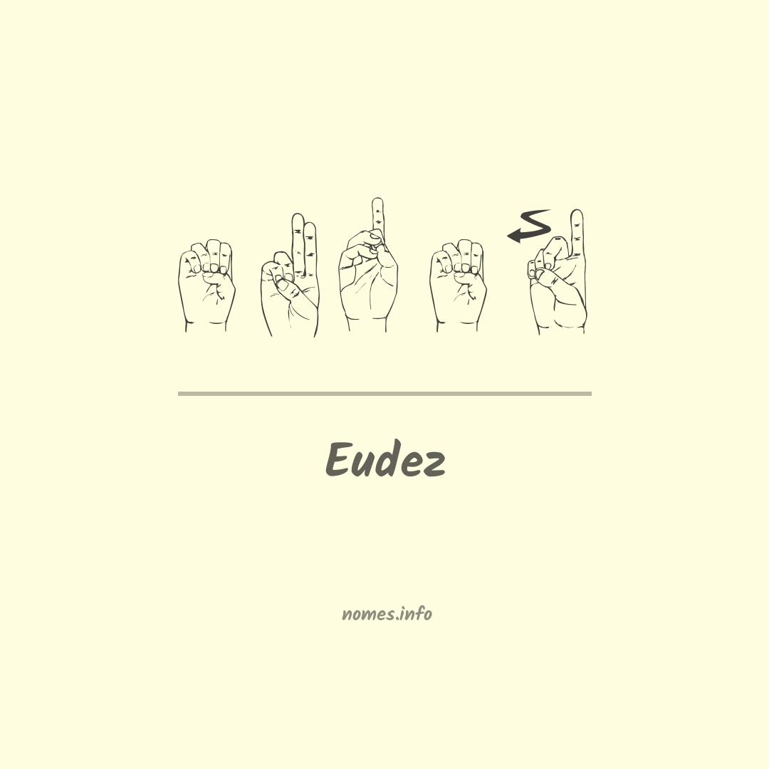 Eudez em Libras