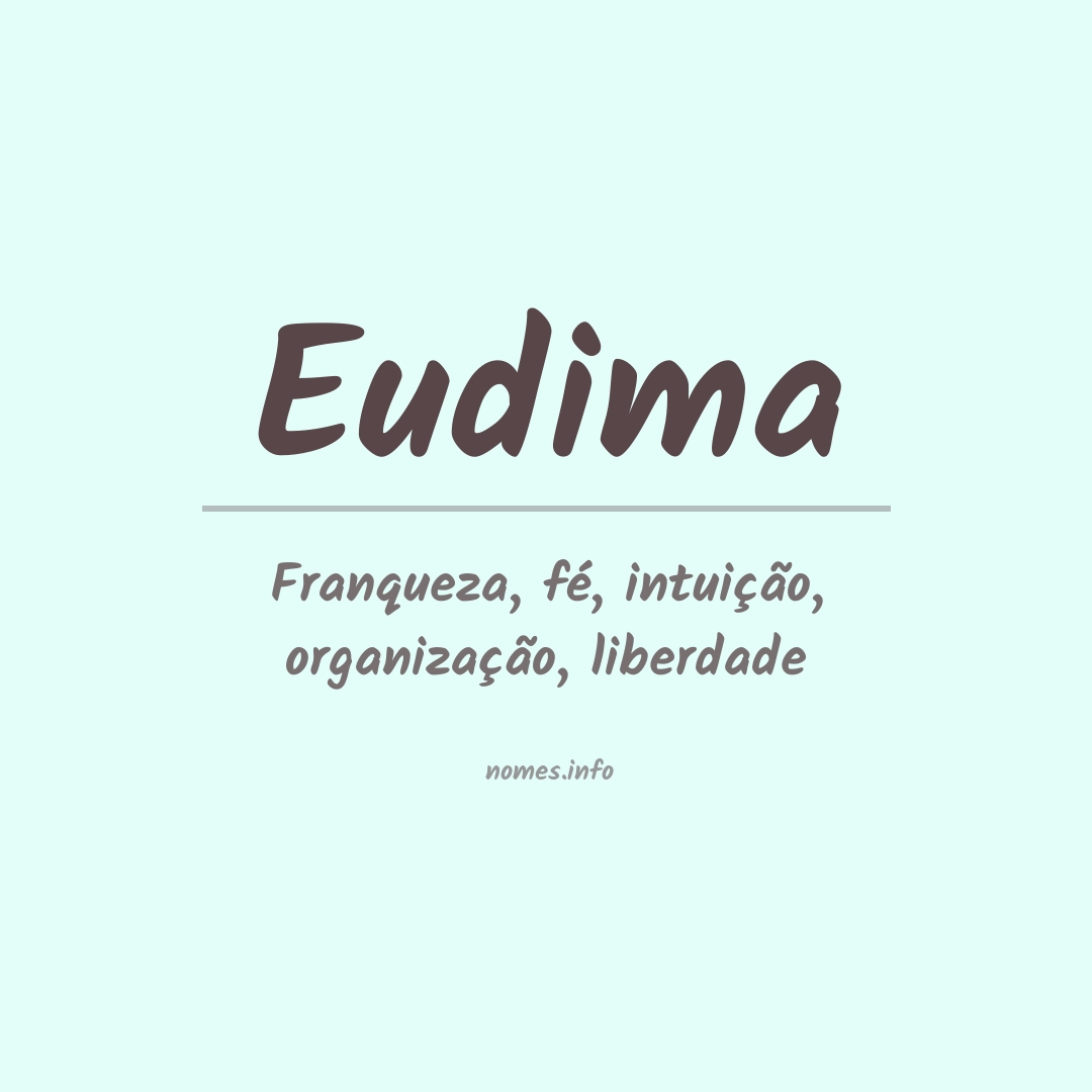 Significado do nome Eudima