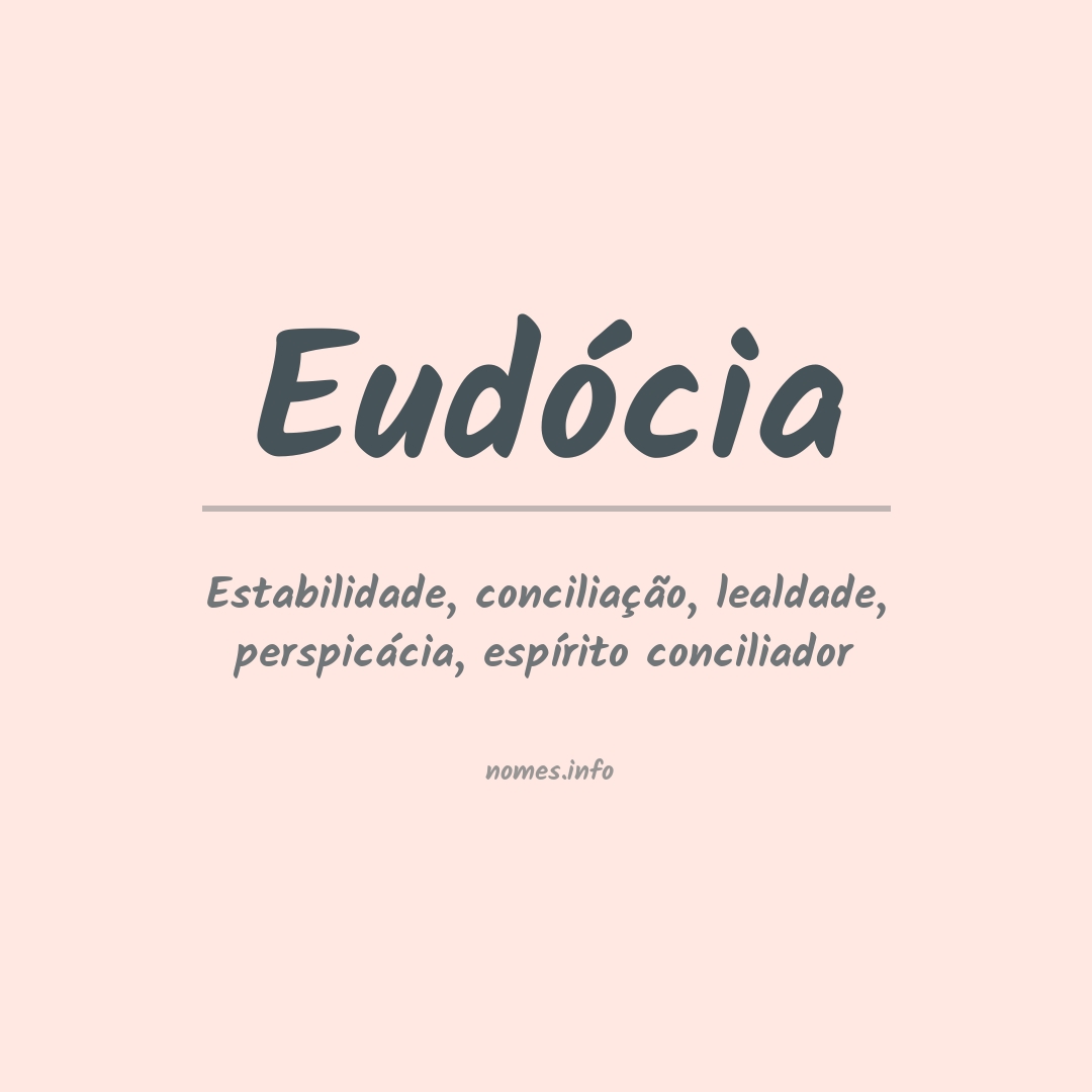 Significado do nome Eudócia