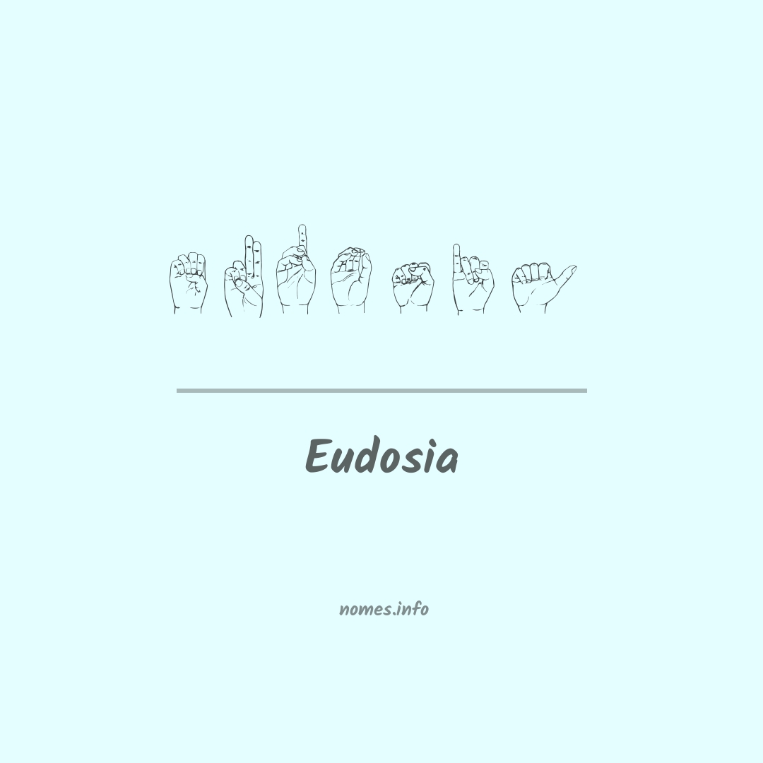Eudosia em Libras
