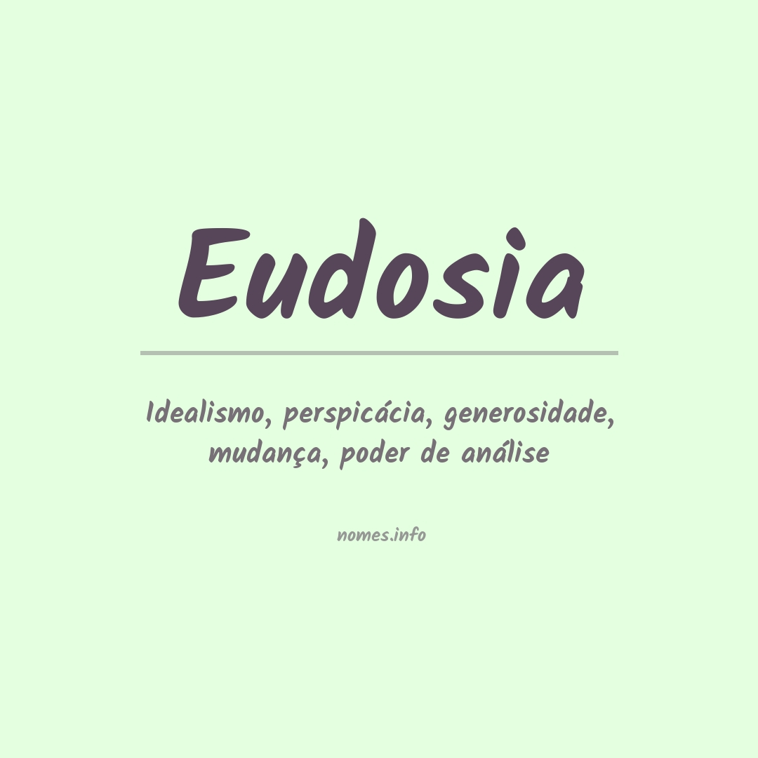 Significado do nome Eudosia