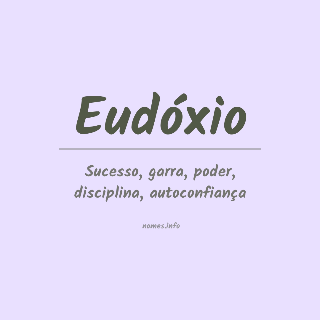 Significado do nome Eudóxio
