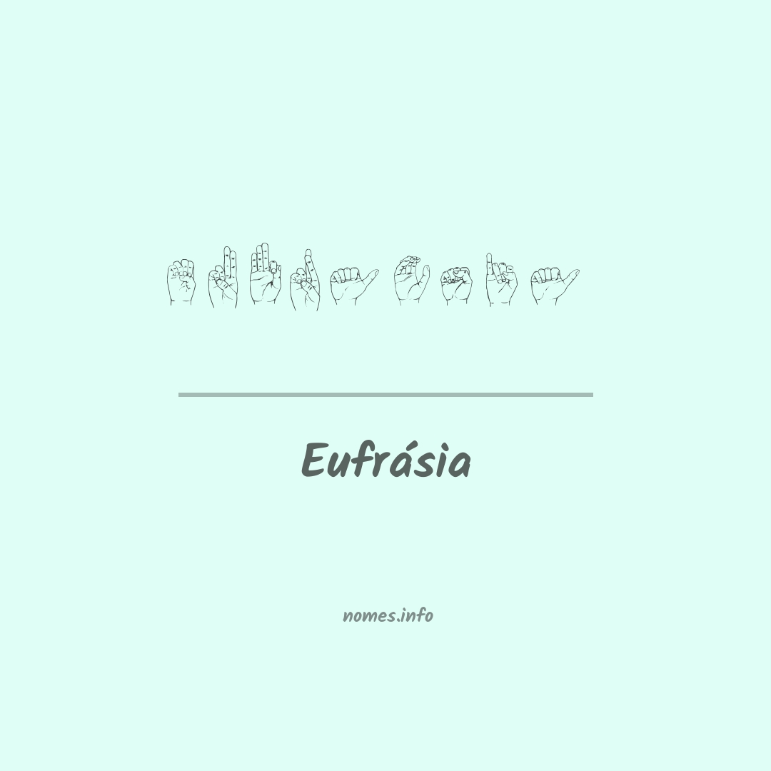 Eufrásia em Libras