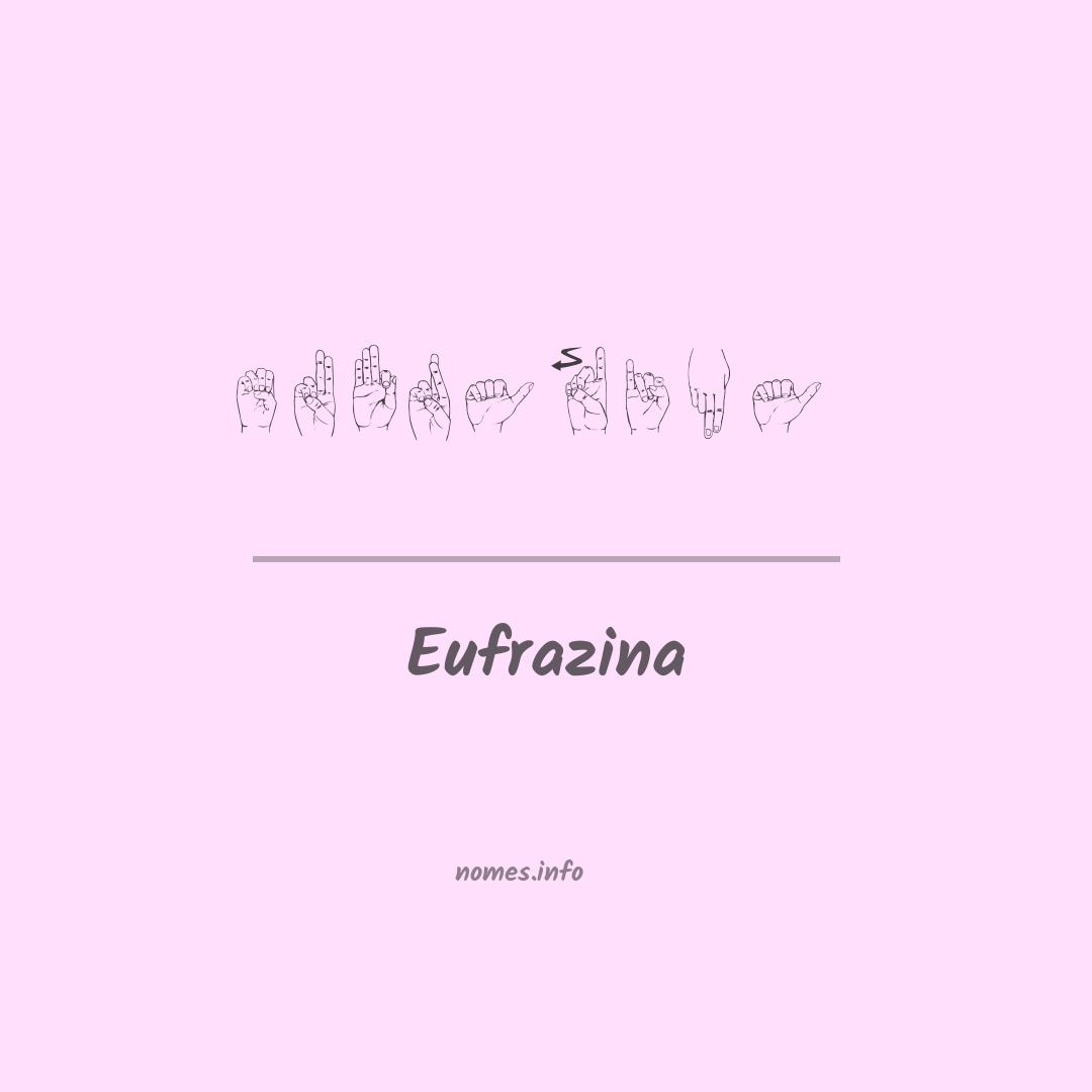 Eufrazina em Libras