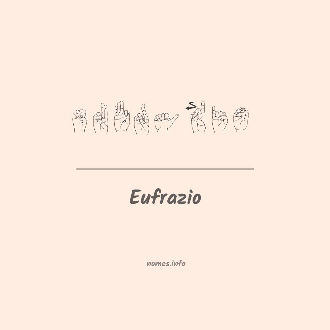 Eufrazio em Libras