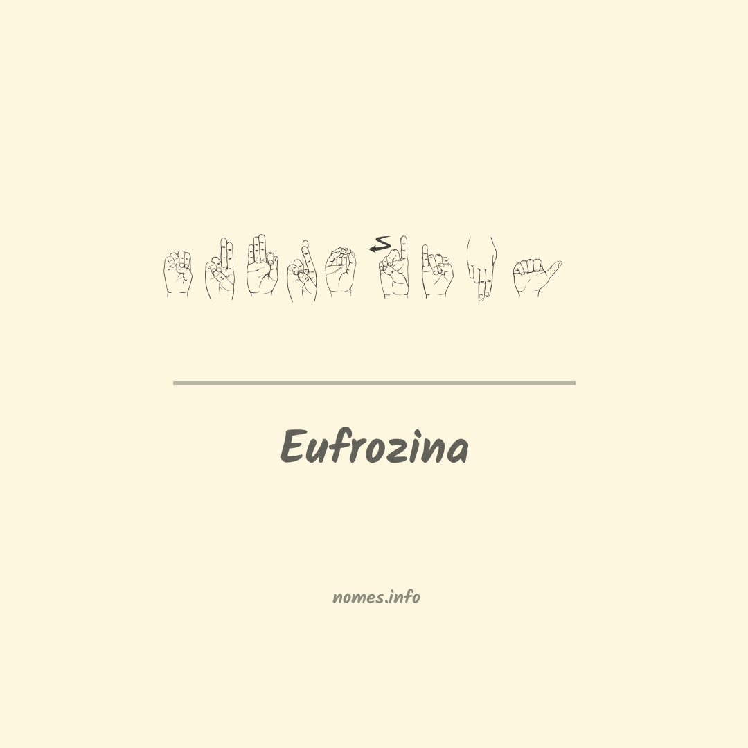 Eufrozina em Libras