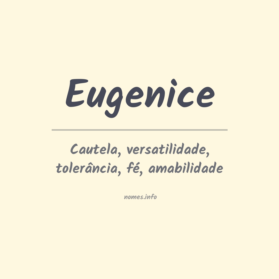 Significado do nome Eugenice