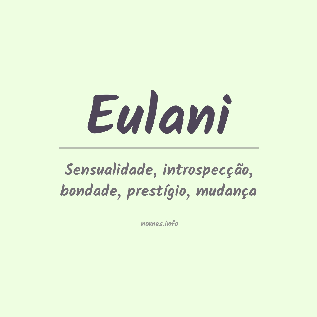 Significado do nome Eulani