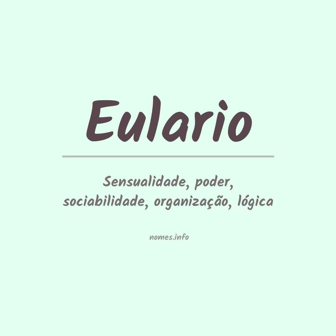 Significado do nome Eulario