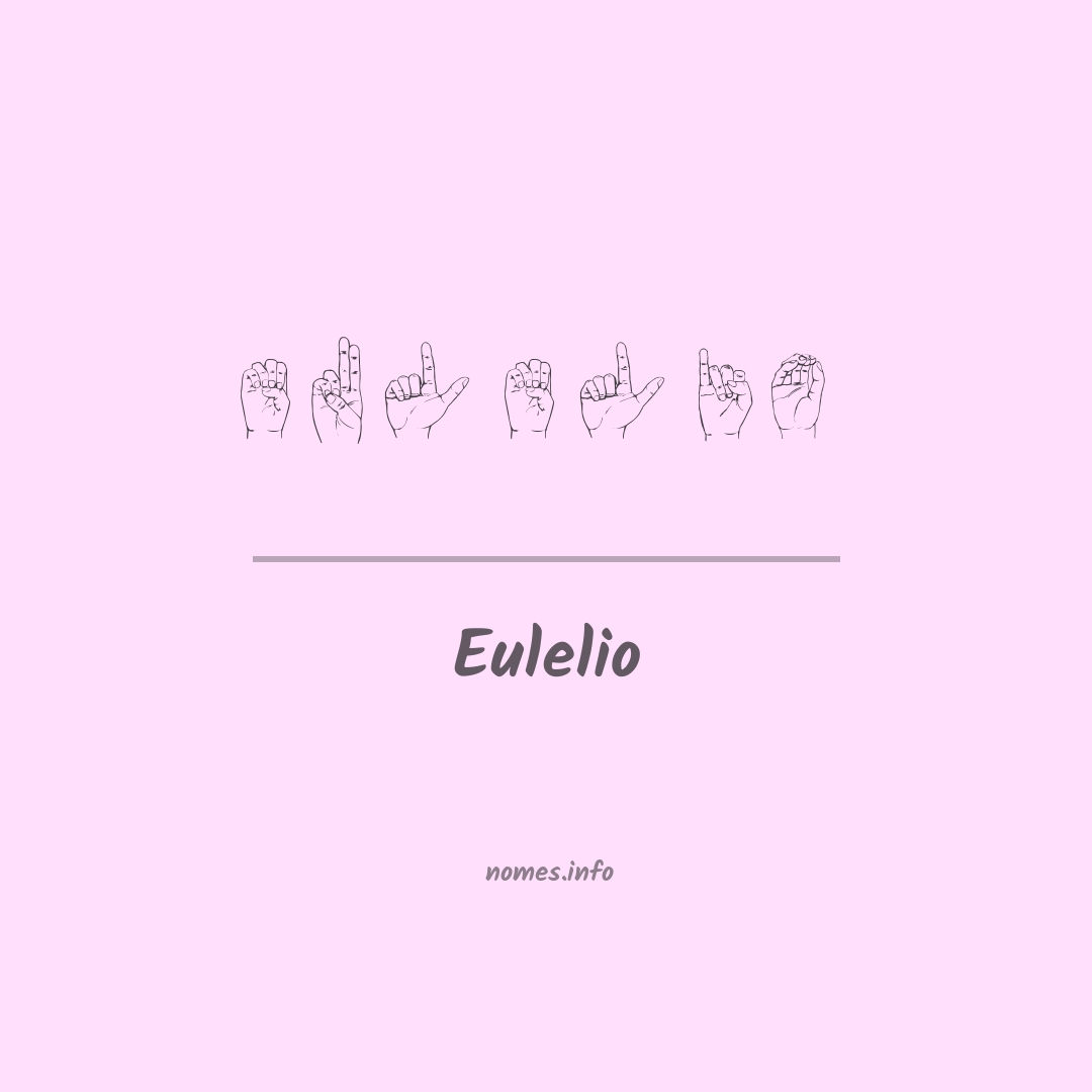 Eulelio em Libras Eulelio em Libras