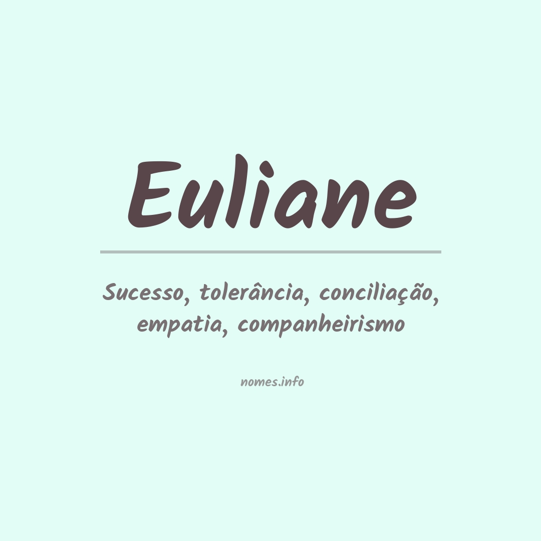 Significado do nome Euliane