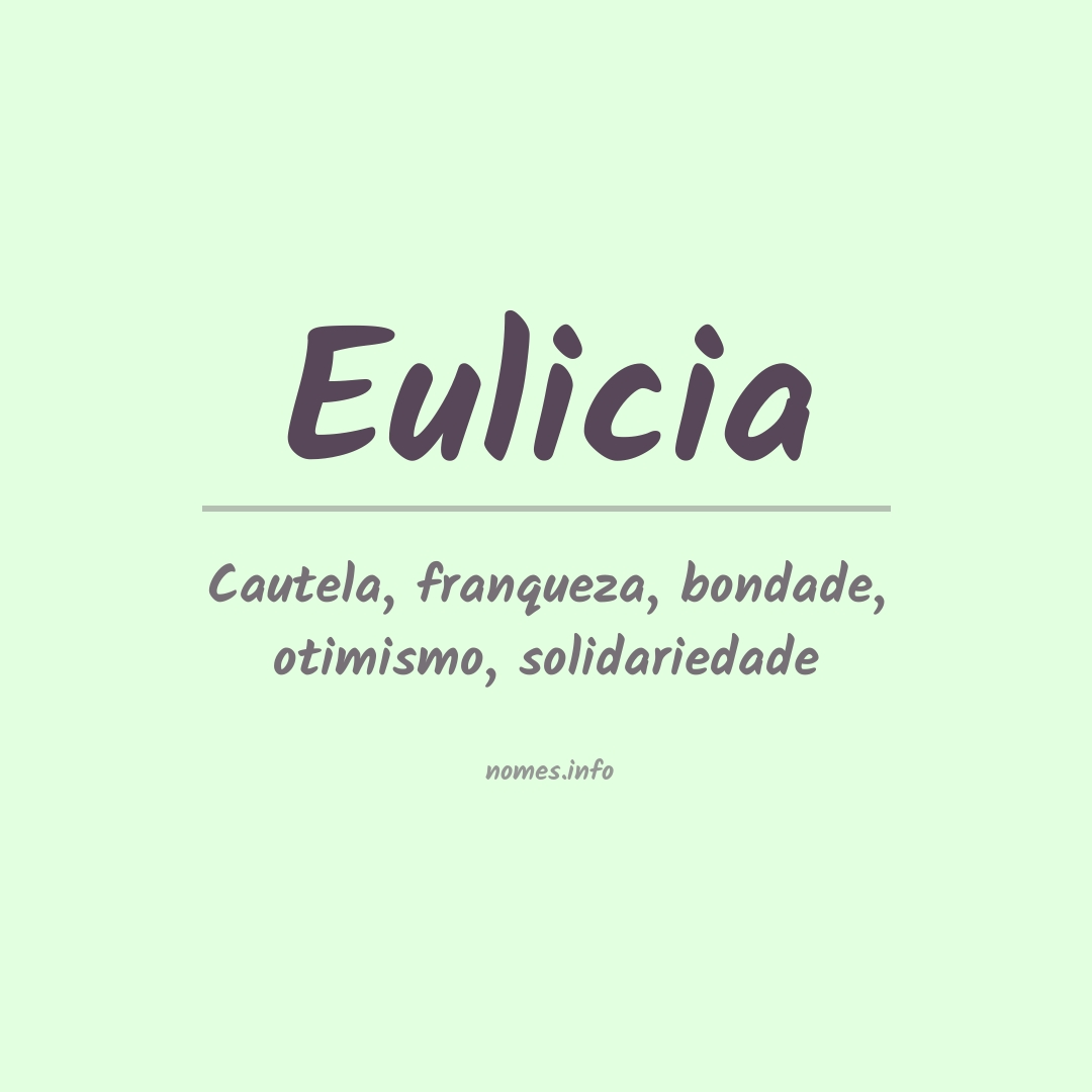 Significado do nome Eulicia