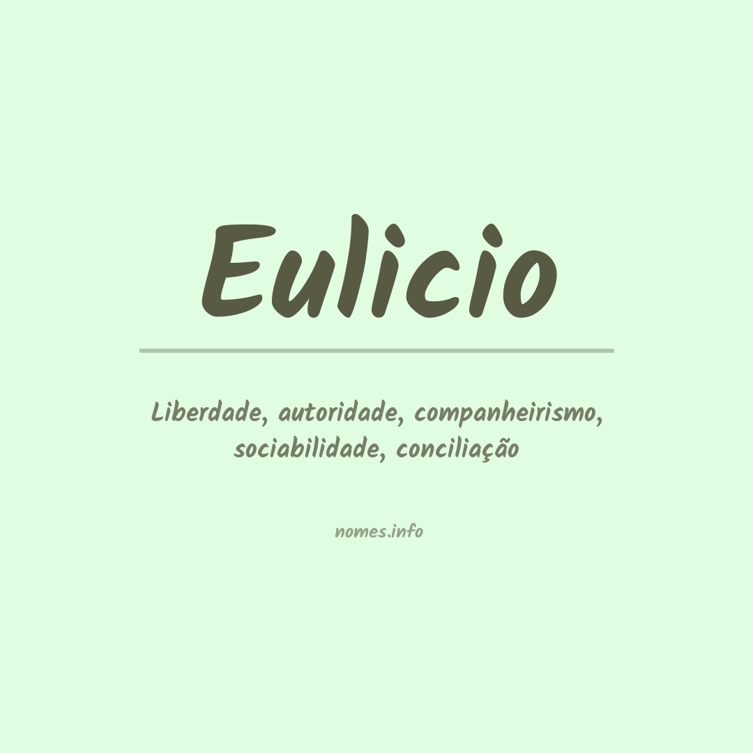 Significado do nome Eulicio