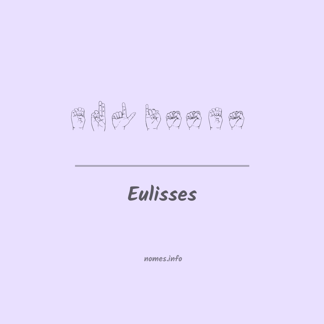 Eulisses em Libras