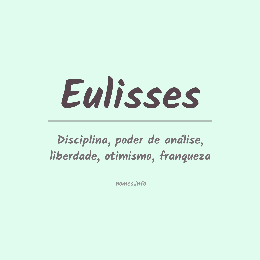 Significado do nome Eulisses