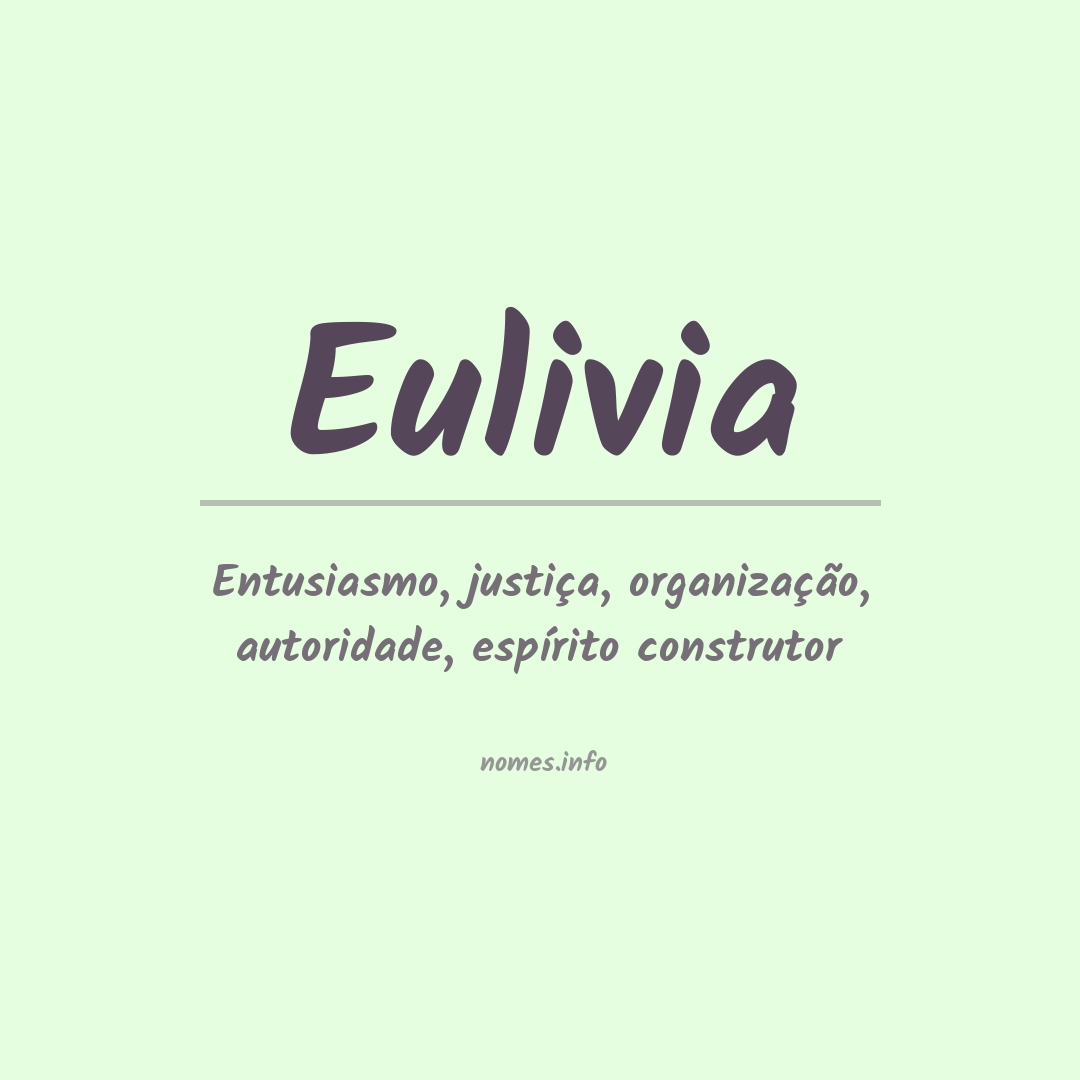 Significado do nome Eulivia