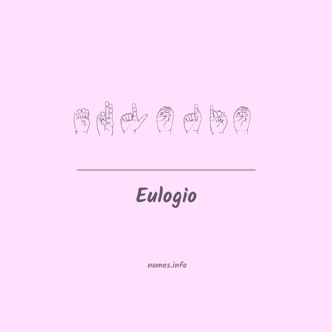Eulogio em Libras