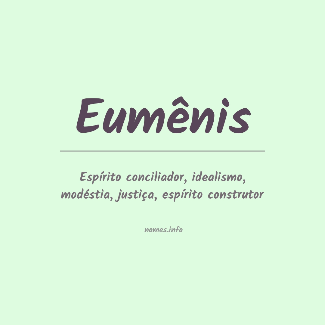 Significado do nome Eumênis
