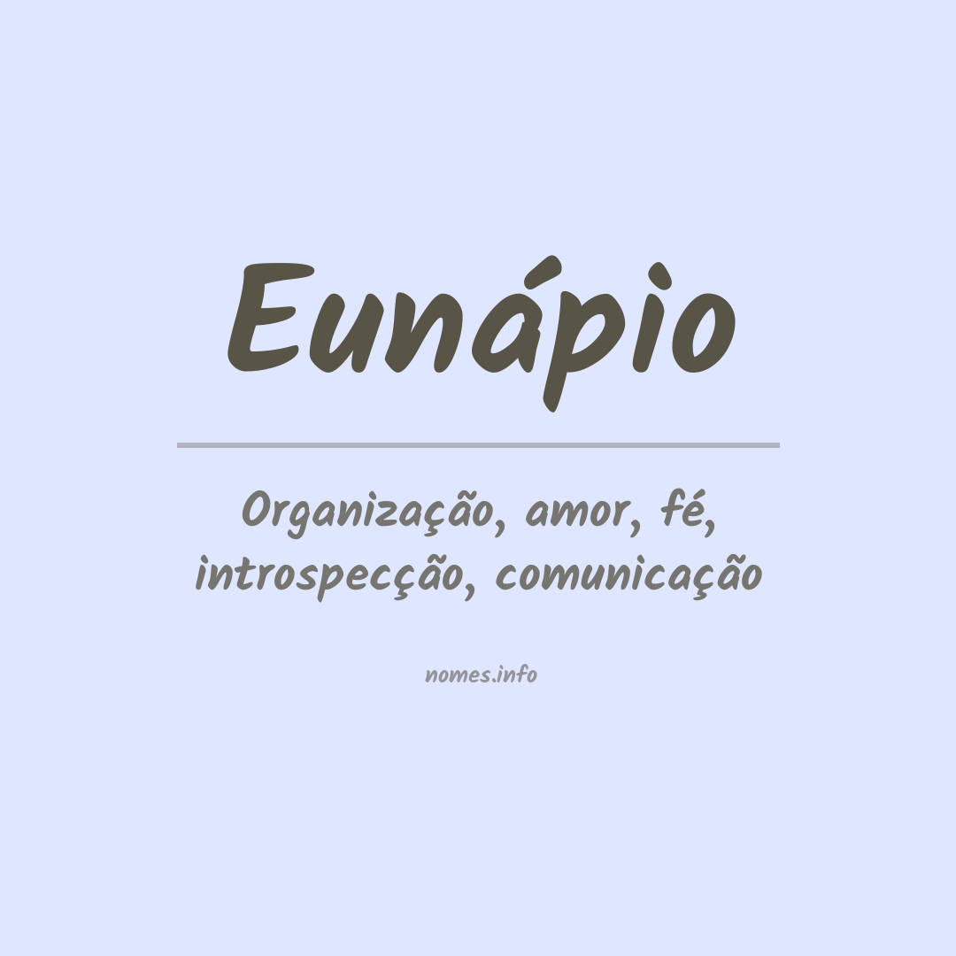 Significado do nome Eunápio